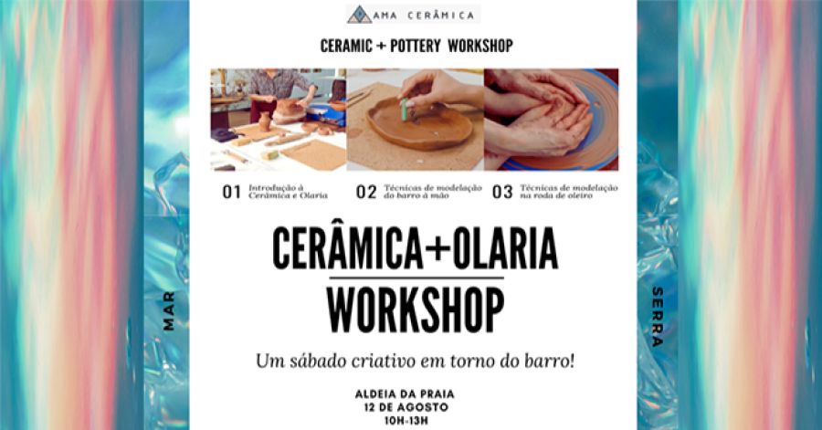 Cerâmica + Olaria | Workshop Criativo = Barro + Mar + Serra de Sintra