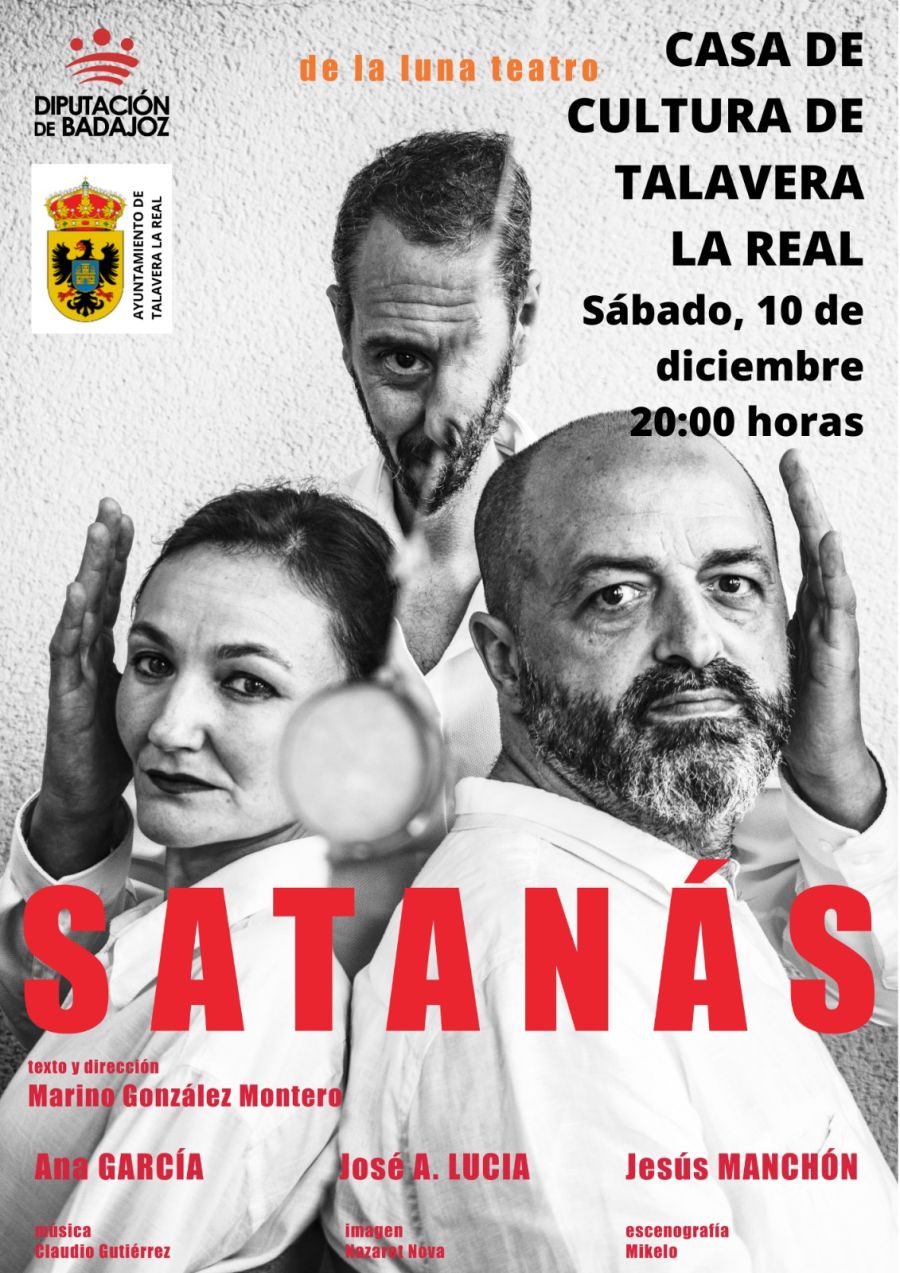Representación de SATANÁS en Talavera la Real (Compañía de la luna teatro)