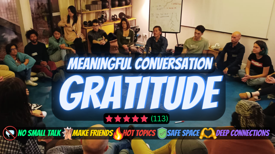 Meaningful Conversation - Theme: GRATITUDE