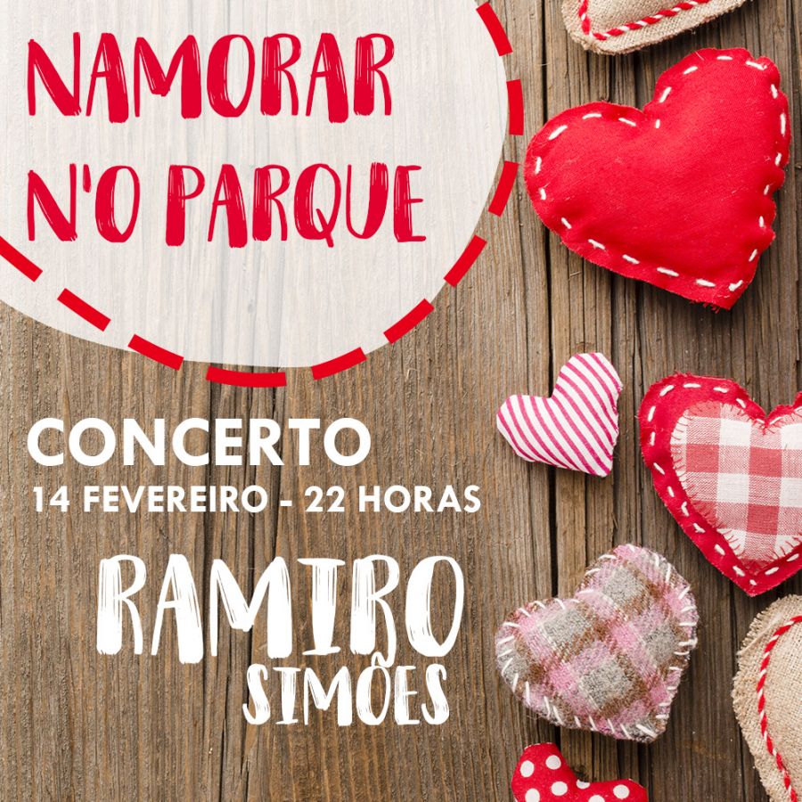 Namorar n'O Parque - Música ao vivo com Ramiro Simões