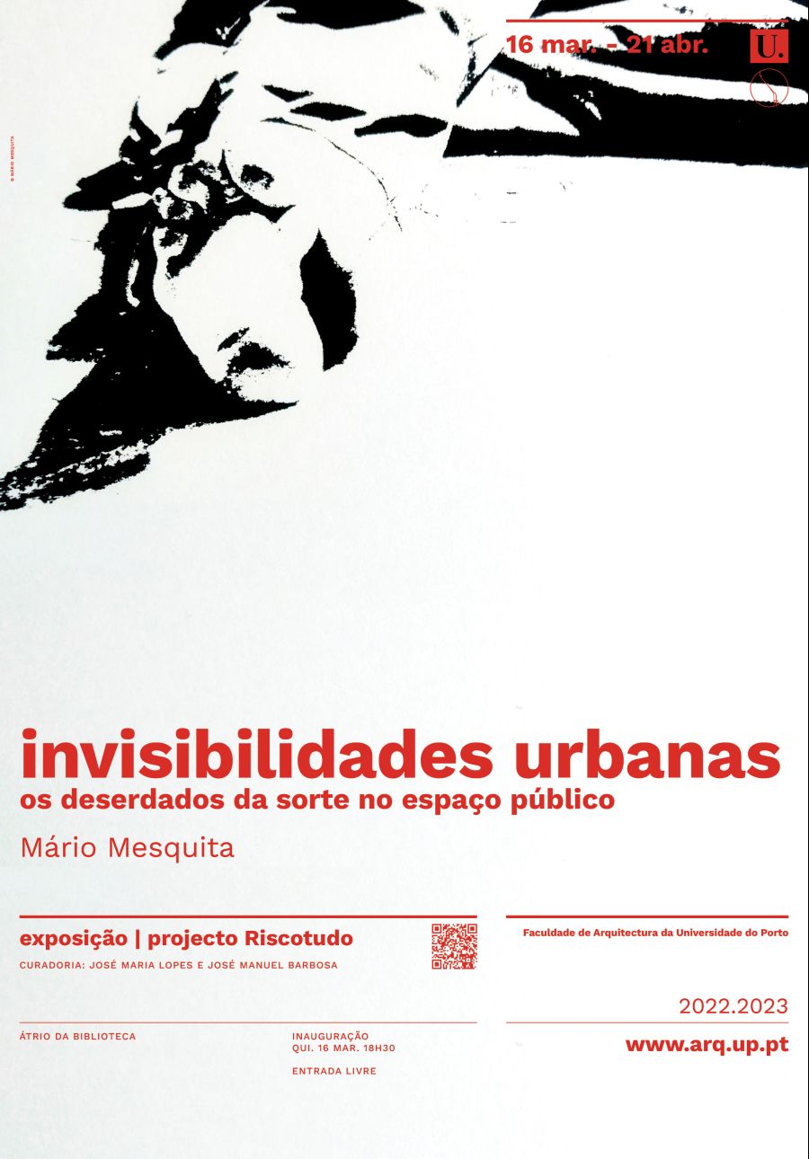Riscotudo - Mário Mesquita ' Invisibilidades urbanas'