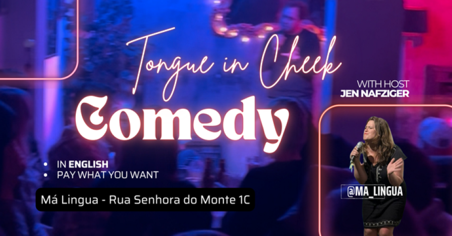 Tongue in Cheek Comedy: Top Comedians at Má Lingua in Graça