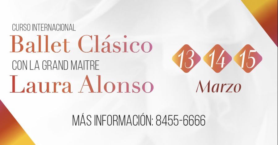 Curso internacional de ballet clásico con la Grand Maitre Laura Alonso