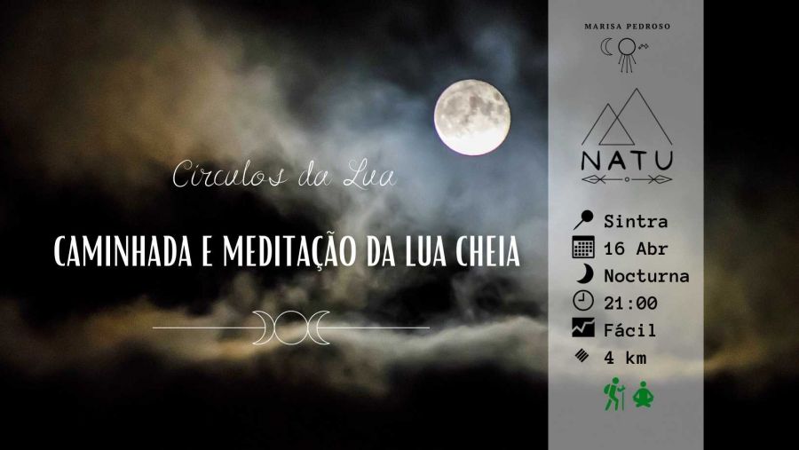 Caminhada e Meditação da Lua Cheia | Sintra 
