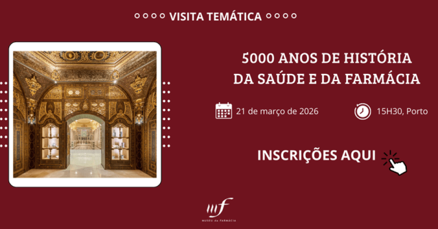 Visita Temática '5000 Anos de História da Saúde e da Farmácia'