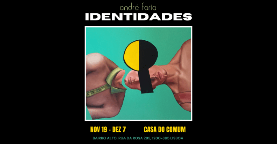 'identidades' de André Faria - Exposição de Pintura