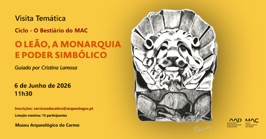 Visita temática: O Leão, a Monarquia e o Poder Simbólico