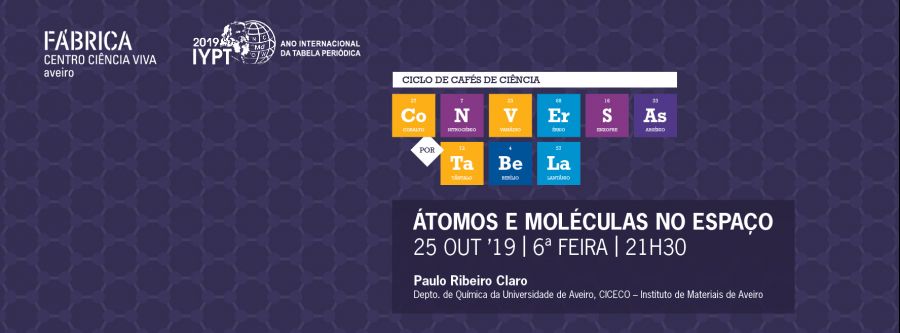 Conversas por Tabela - 'Átomos e moléculas no espaço'