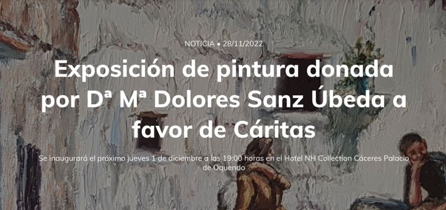 Exposición de pintura donada por Dª Mª Dolores Sanz Úbeda a favor de Cáritas
