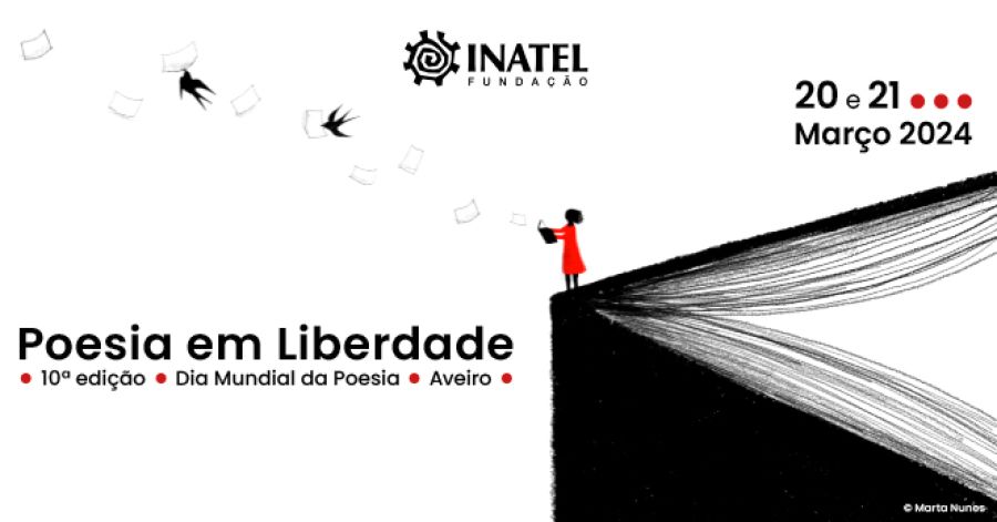 POESIA EM LIBERDADE | Comemoração do Dia Mundial da Poesia |  *Entrada livre* | 20 e 21 de março | Fundação INATEL