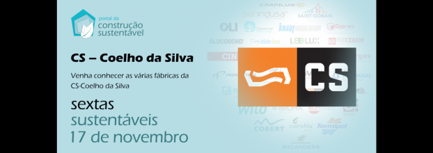 Sexta Sustentável na CS - Coelho da Silva | 17 de Novembro 2017 | 10h00