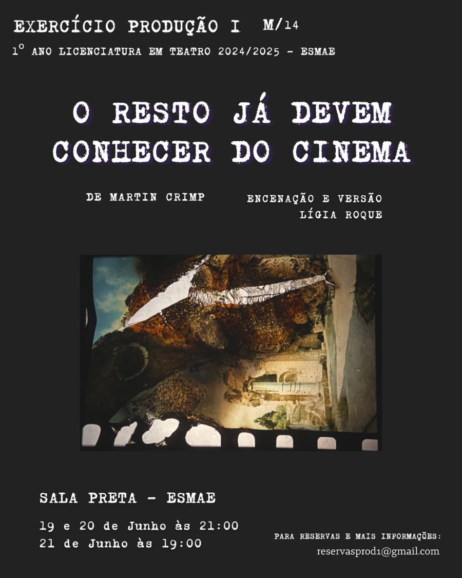 O Resto Já Devem Conhecer do Cinema