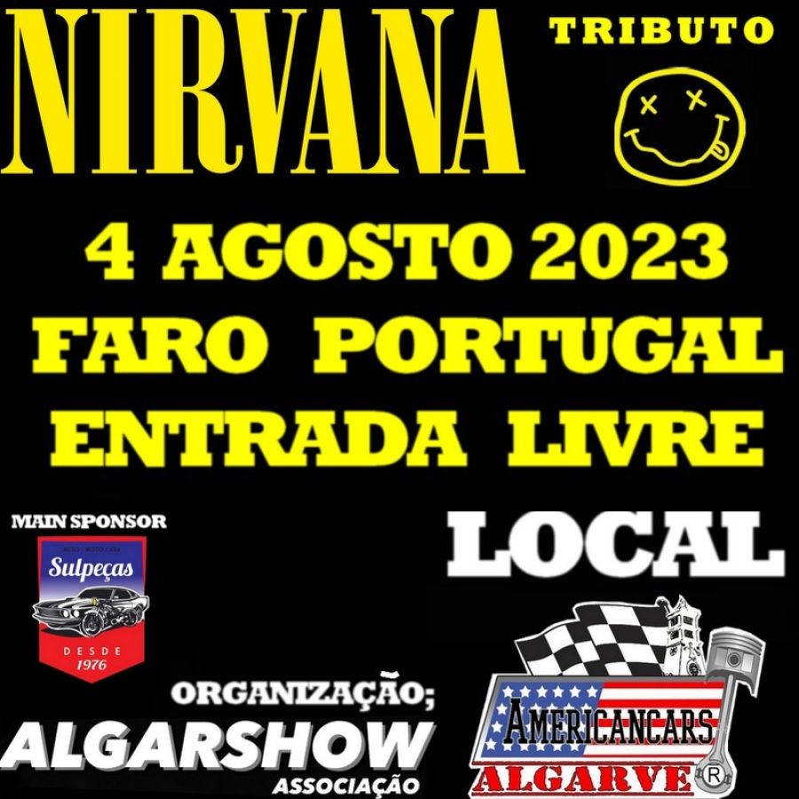 Nirvana Tributo - Faro 4 Agosto 2023 - Americancars Algarve