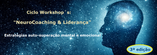 “NeuroCoaching & Liderança - Estratégias Auto-superação Mental e Emocional”