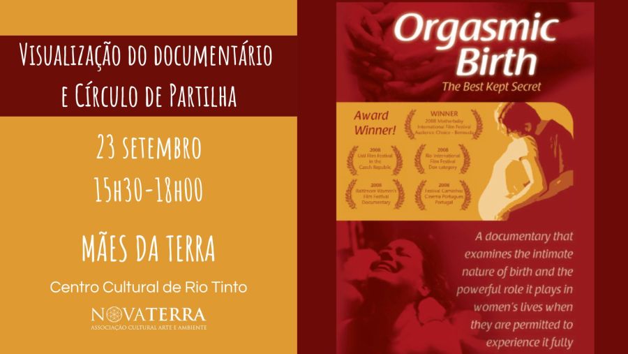 'Orgasmic Birth' - Visualização do documentário e Círculo de Partilha