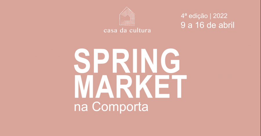 Spring Market na Casa da Cultura da Comporta