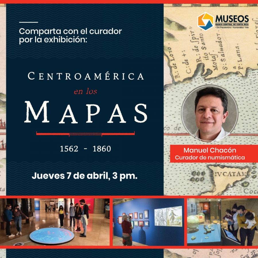 Comparta con el curador. Centroamérica en los mapas (1562-1860)