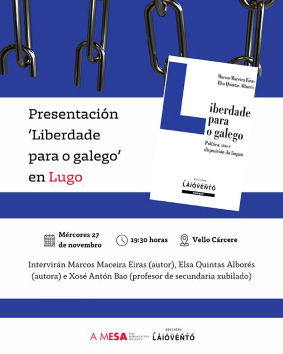 Presentación do libro 'Liberdade para o galego'