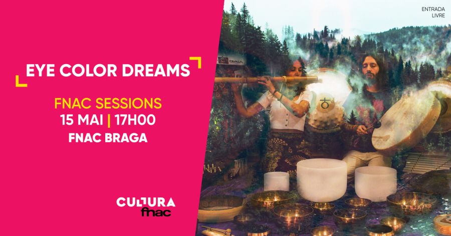 Showcase FNAC Braga - Eye Color Dreams