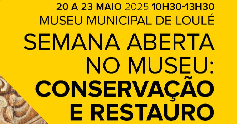 Semana Aberta no Museu: Conservação e Restauro 