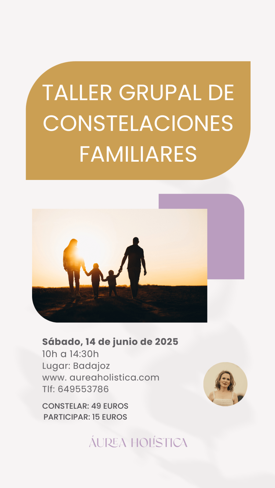 TALLER GRUPAL DE CONSTELACIONES FAMILIARES BADAJOZ | 14 de Junio de 2025