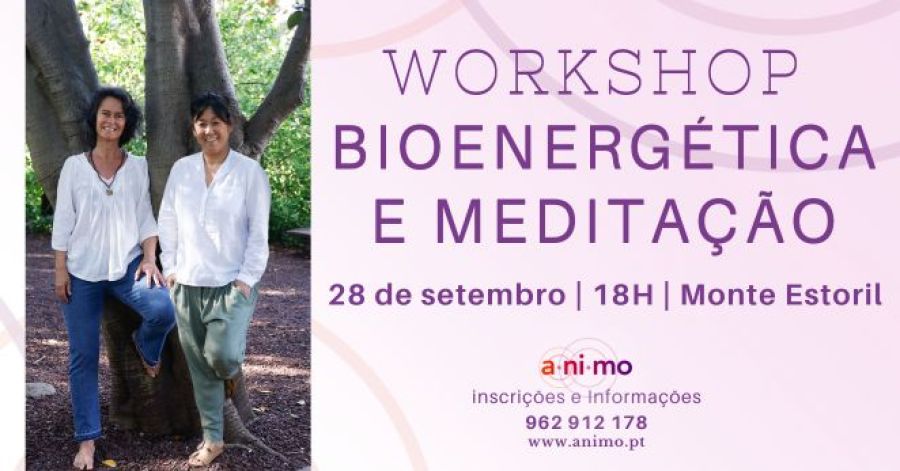 Workshop - Bioenergética e Meditação 