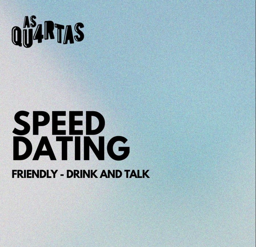 Speed Dating - AS QU4RTAS