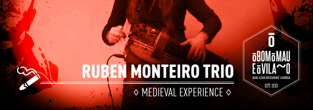 Ruben Monteiro Trio | Medieval Experience