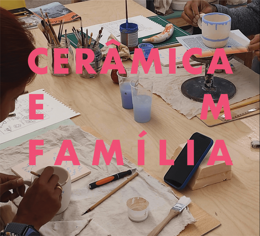 CERÂMICA EM FAMÍLIA