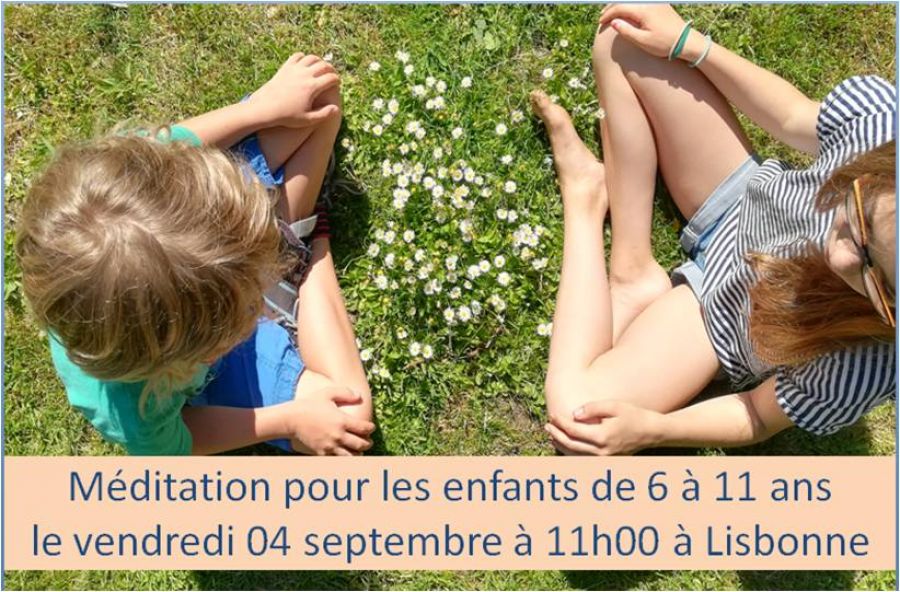 Méditation pour enfants de 6 à 11 ans le 04 septembre 2020 à 11h00 à Lisbonne