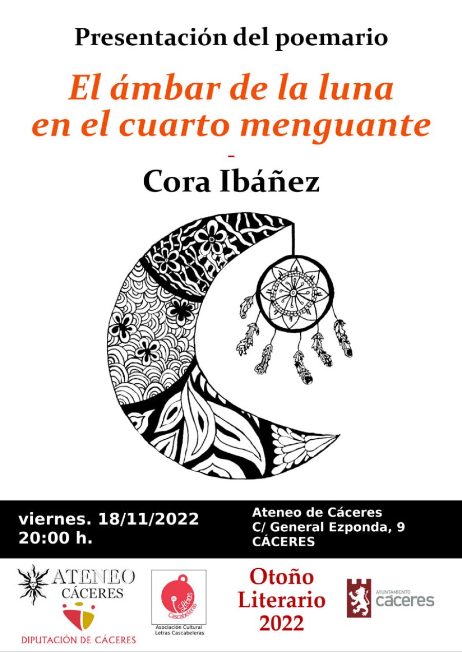 Cora Ibáñez, presenta “El ámbar de la luna en el cuarto menguante”| III Edición Otoño Literario