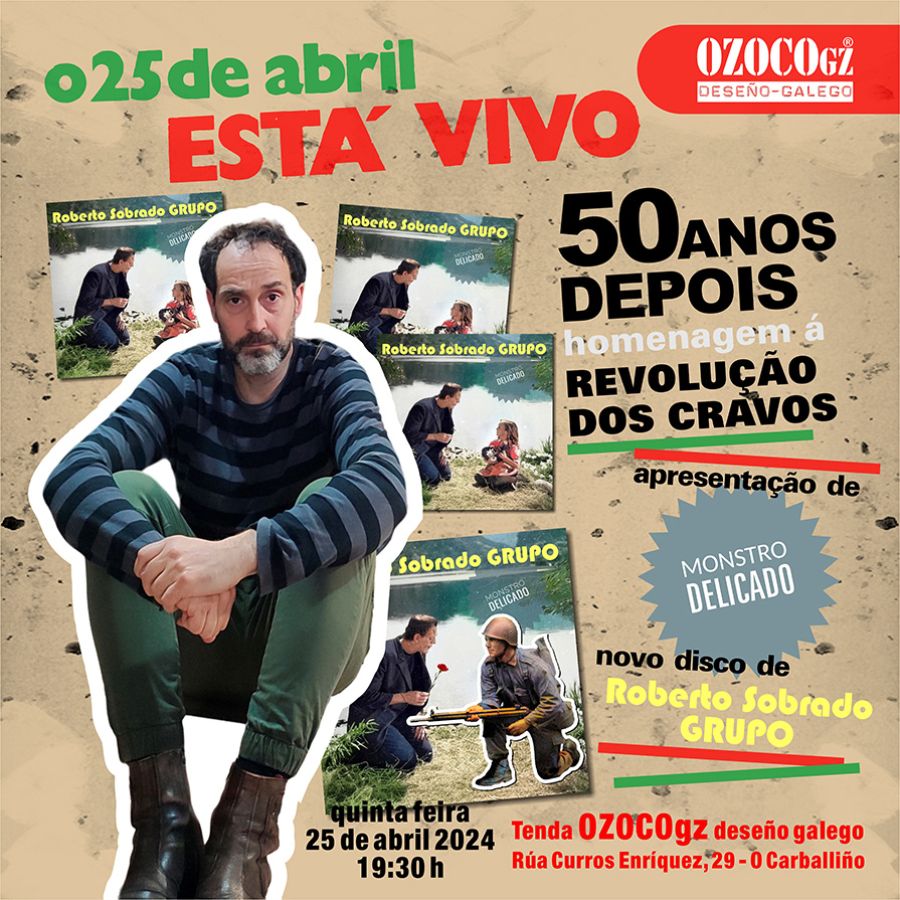 O 25 DE ABRIL ESTÁ VIVO 50 ANOS DEPOIS. Homenagem á Revolução dos Cravos