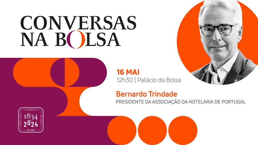 Conversas na Bolsa - Bernardo Trindade | Presidente Associação da Hotelaria de Portugal