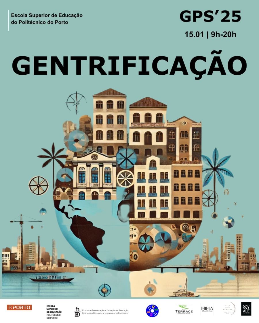 #GPS_GESTÃODOPATRIMÓNIOSTORIES 2025 | GENTRIFICAÇÃO E PATRIMÓNIO