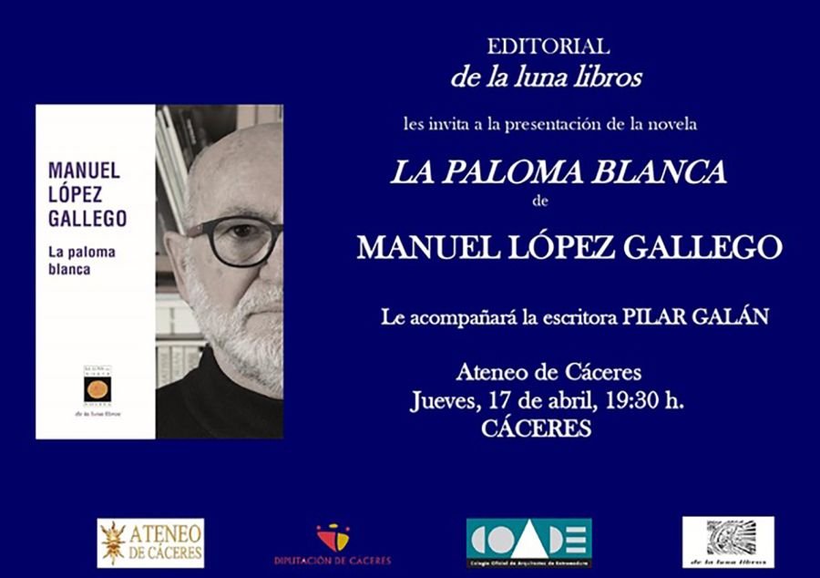La Paloma Blanca - Manuel López Gallego