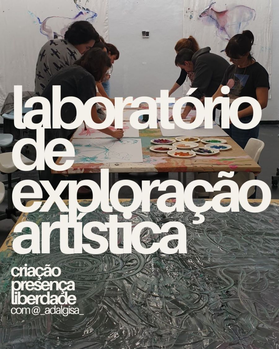 LABORATÓRIO DE EXPLORAÇÃO ARTÍSTICA - todas as terças-feiras, um tema novo para explorar a criatividade em liberdade, expressão e descoberta, com @_adalgisa_