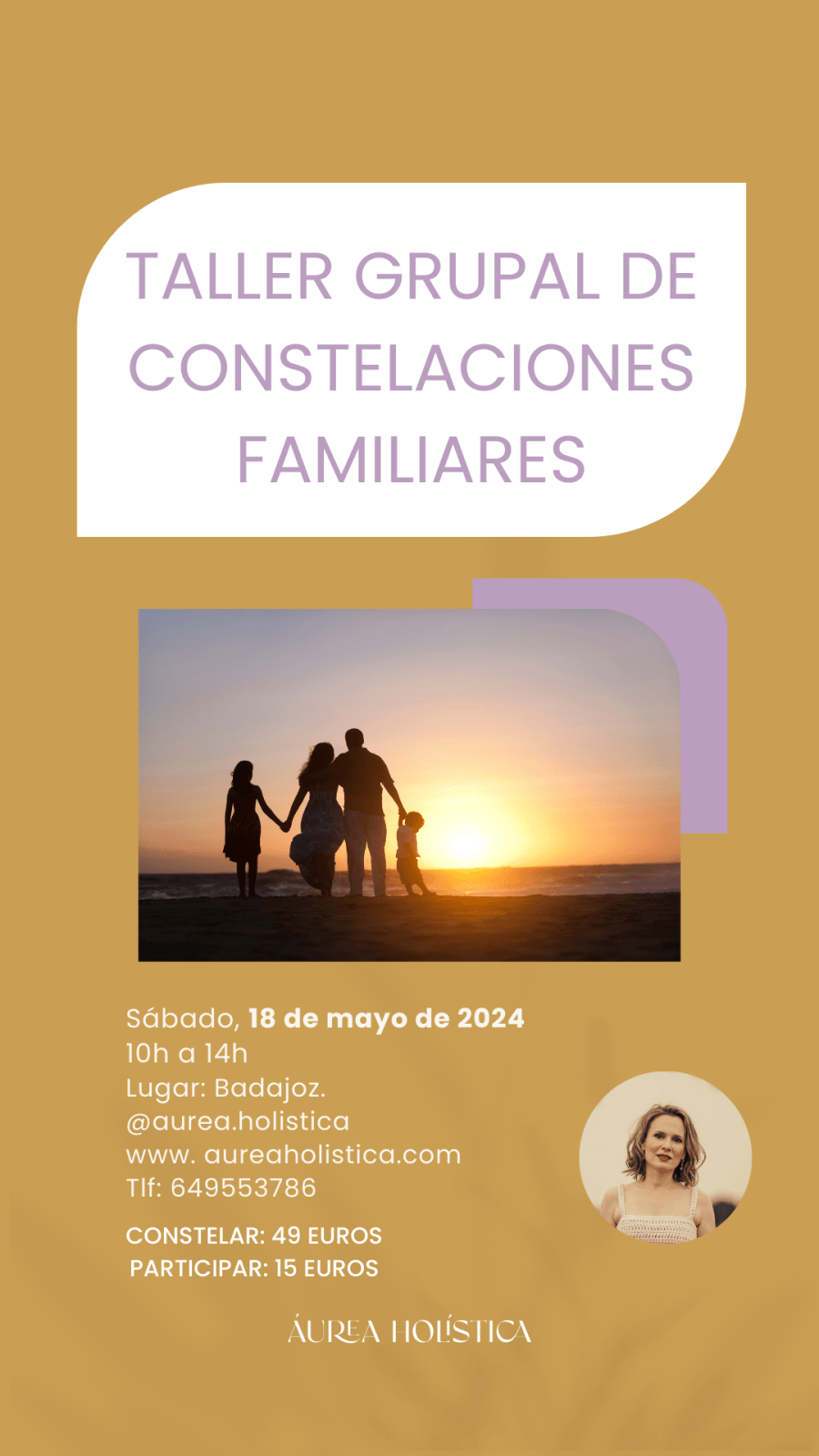 TALLER GRUPAL DE CONSTELACIONES FAMILIARES BADAJOZ | 18 de mayo de 2024