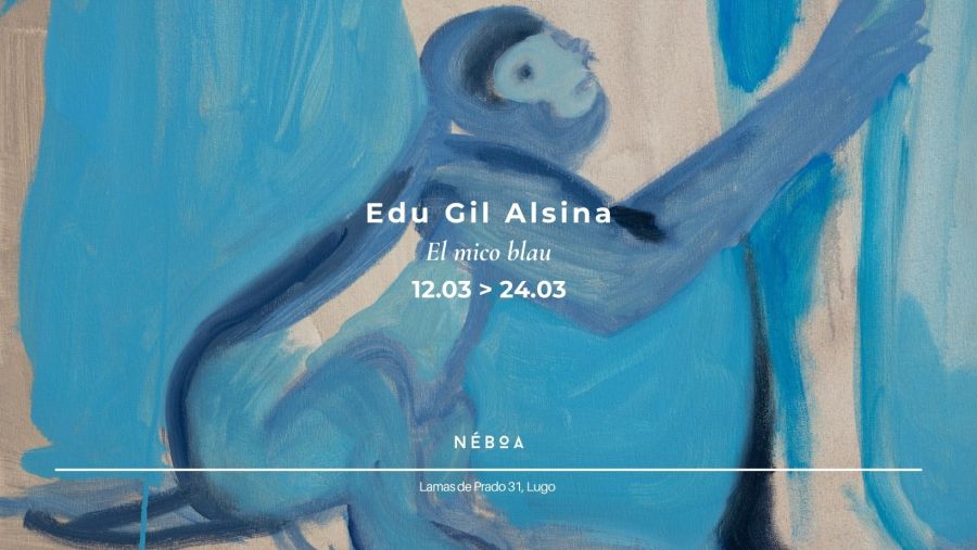 EXPOSICIÓN | 'El mico blau' de Edu Gil