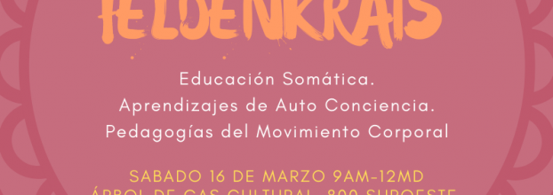 Intensivo. Educación somática. Gerardo Chávez