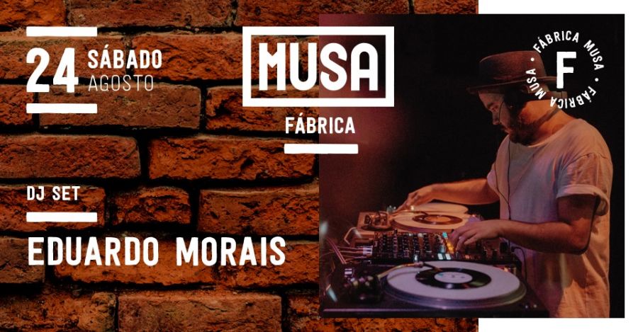Eduardo Morais | DJ Set