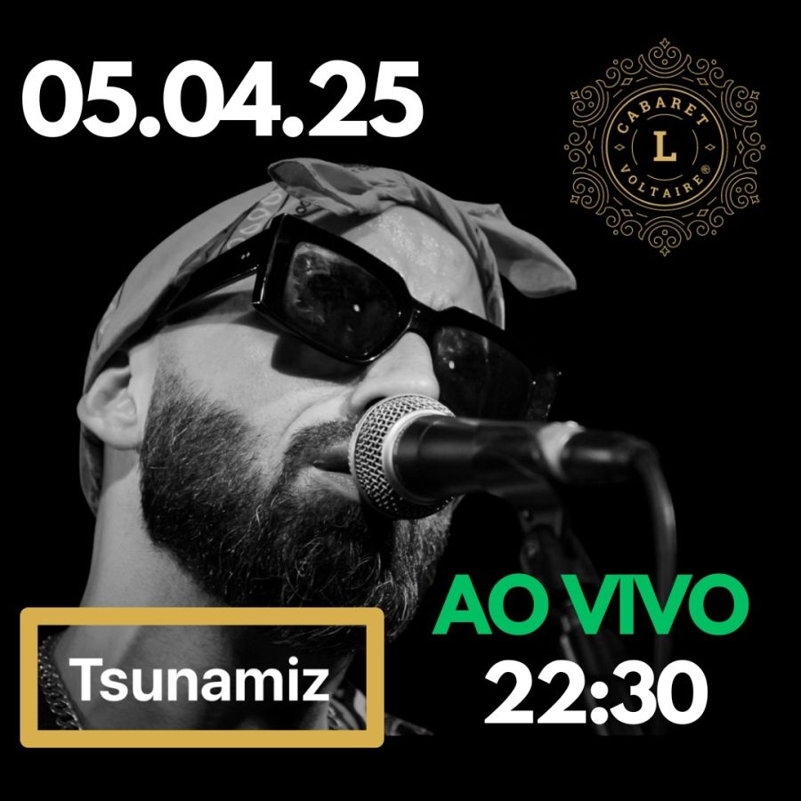 Tsunamiz no Cabaret Voltaire Lounge