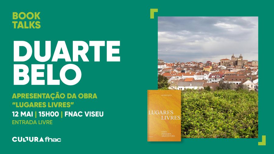 DUARTE BELO - Apresentação da obra Lugares Livres