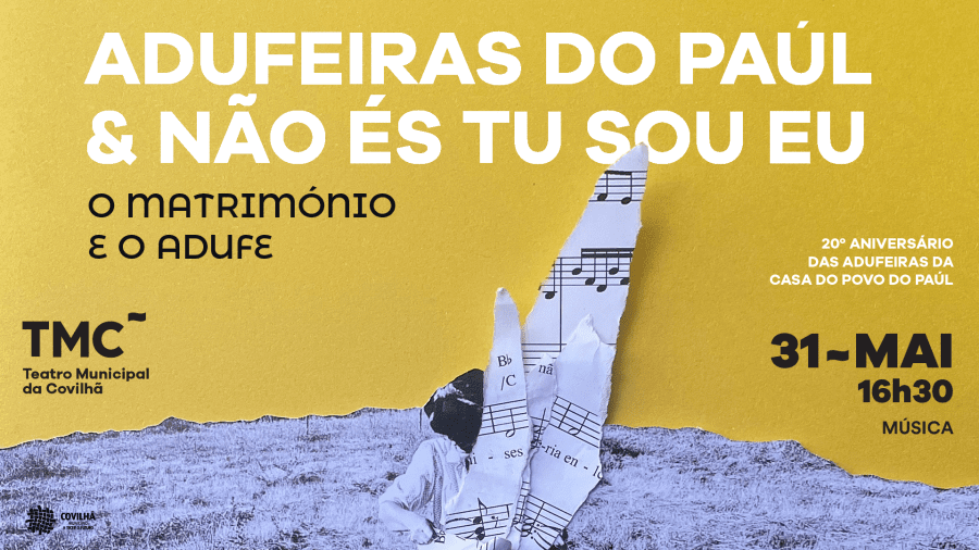 Adufeiras do Paúl & Não és Tu Sou Eu - O Matrimónio e o Adufe