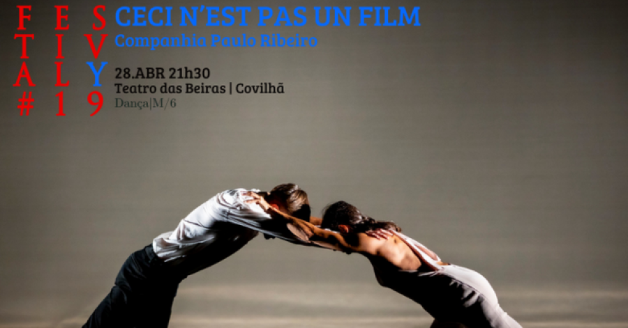 Festival Y#19 | CECI N'EST PAS UN FILM de Companhia Paulo Ribeiro