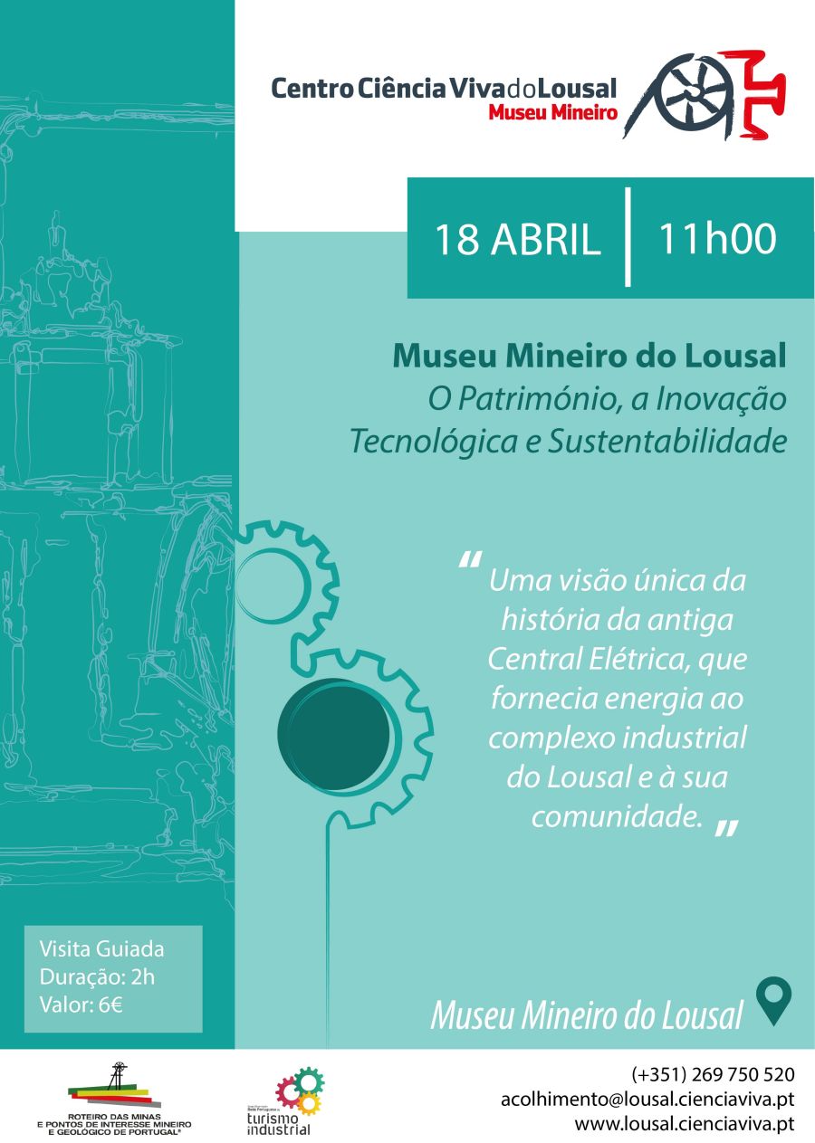 À Descoberta do Turismo Industrial – Visita guiada ao Museu Mineiro do Lousal, antiga Central Elétrica do Lousal
