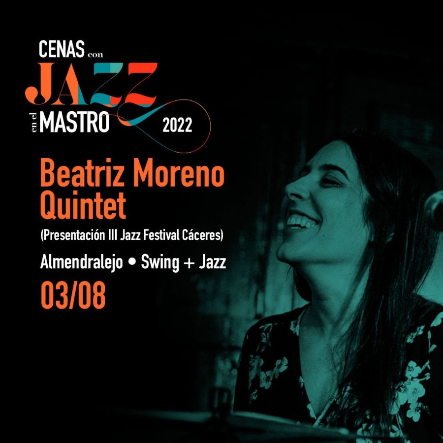 CENAS CON JAZZ EN EL MASTRO | Beatriz Moreno Quintet (Swing + Jazz)