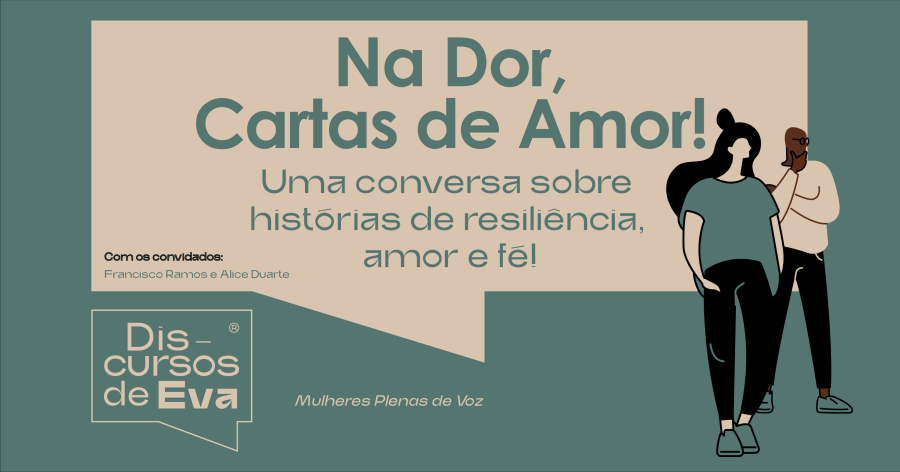 Na Dor, Cartas de Amor - Uma conversa sobre historias de resiliência amor e fé!