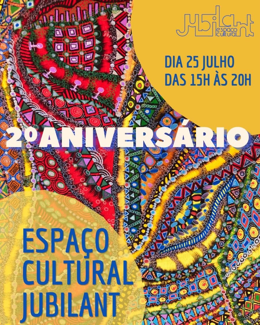 2º Aniversário Espaço Cultural Jubilant