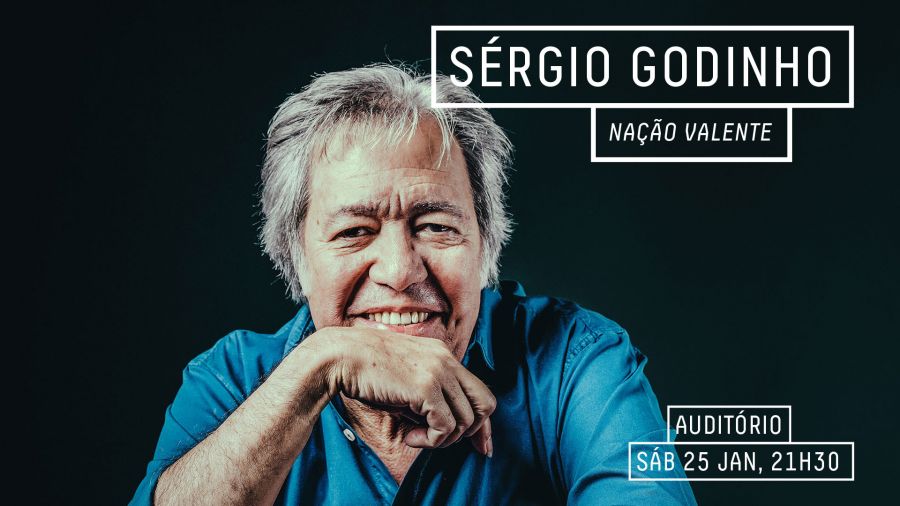 Sérgio Godinho | Nação Valente