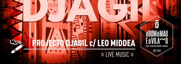 Projecto DjaGil com Leo Middea | Live Music